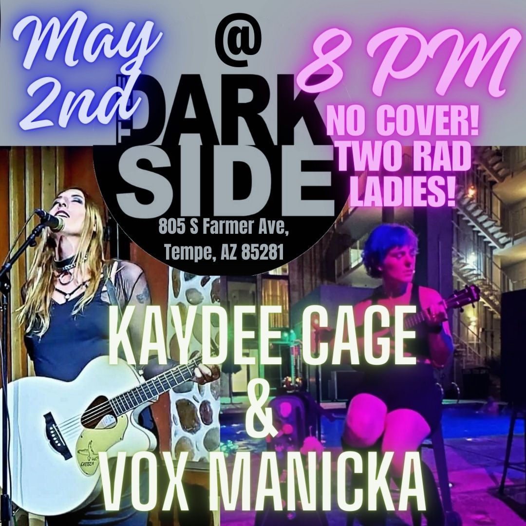 Vox Manicka & Kaydee Cage at The Dark Side (TFM)