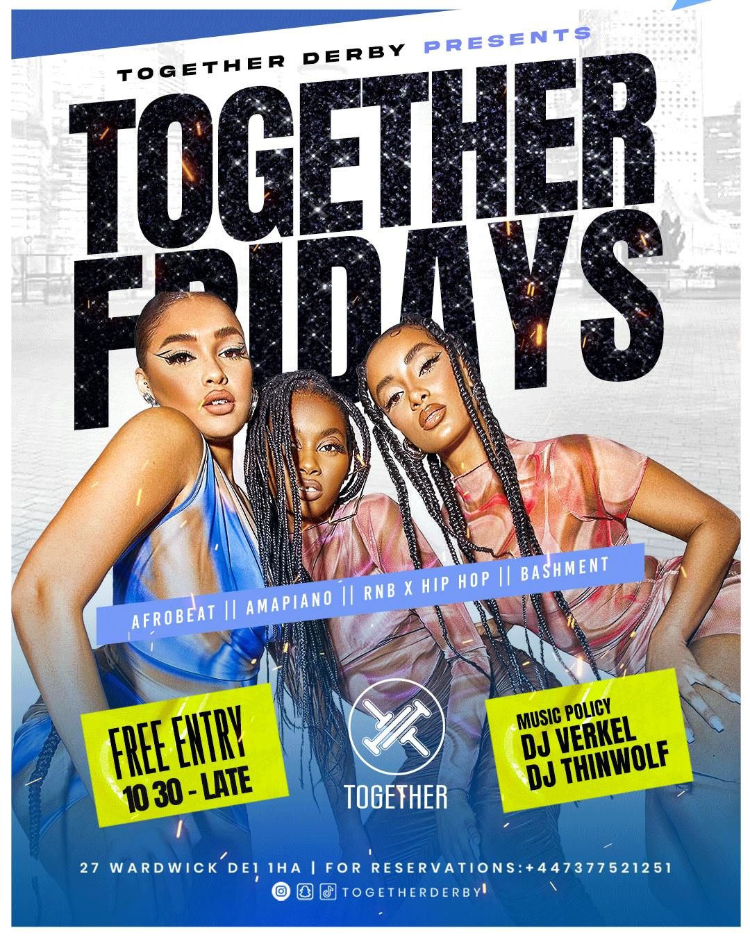 FREE ENTRY ALL WEEKEND - Together Fridays \/ Saturdays