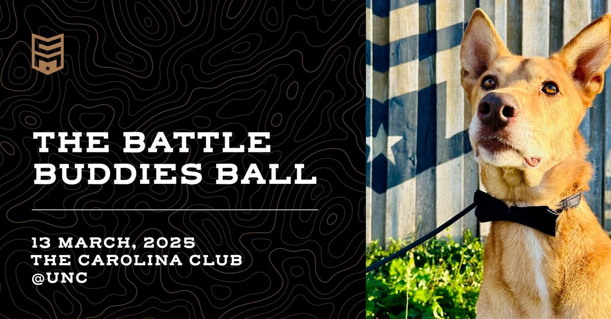 The Battle Buddies Ball: The 1st Annual Charlie Mike Gala Fundraiser