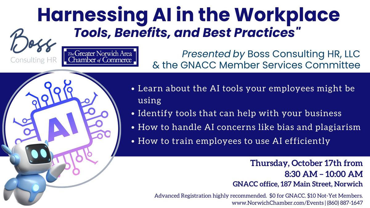 Harnessing AI in the Workplace: "Tools, Benefits, and Best Practices" Workshop 