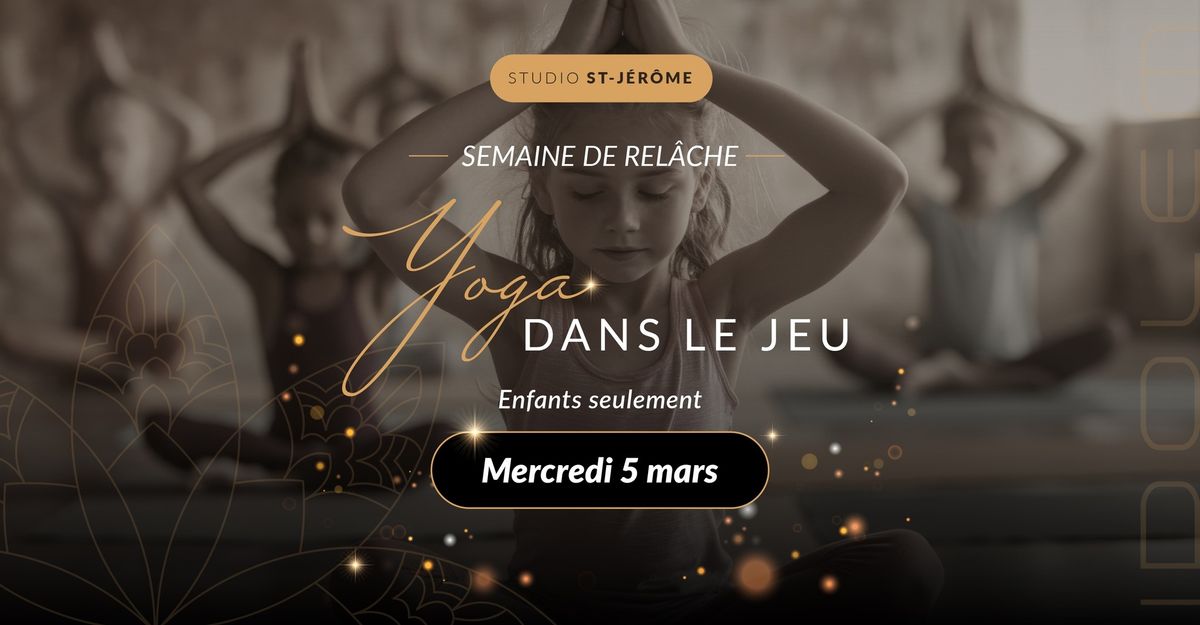 Yoga dans le jeu, enfants seulement 