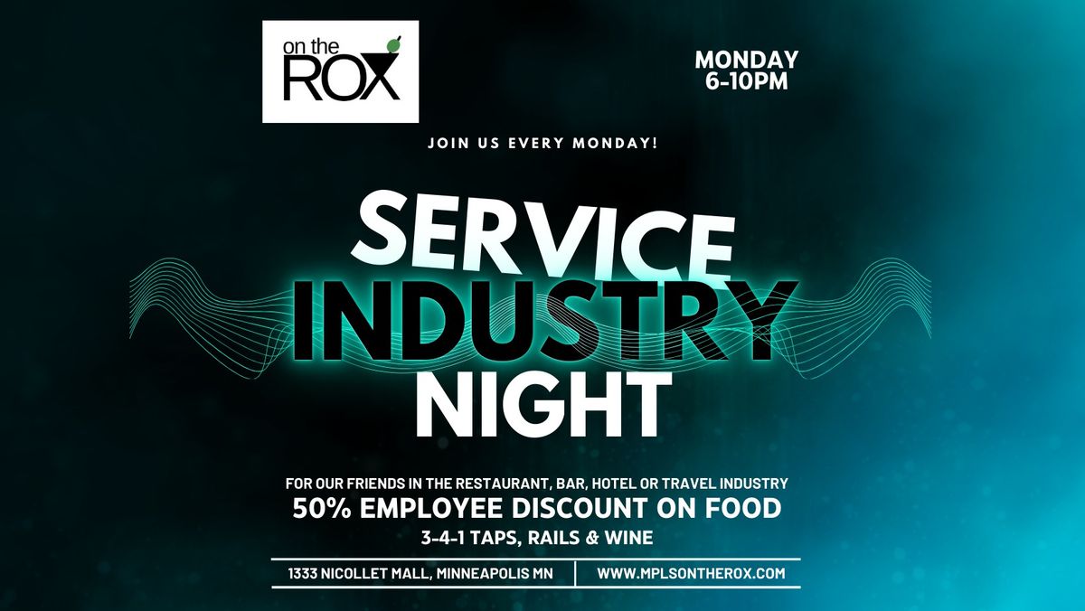 Service Industry Night