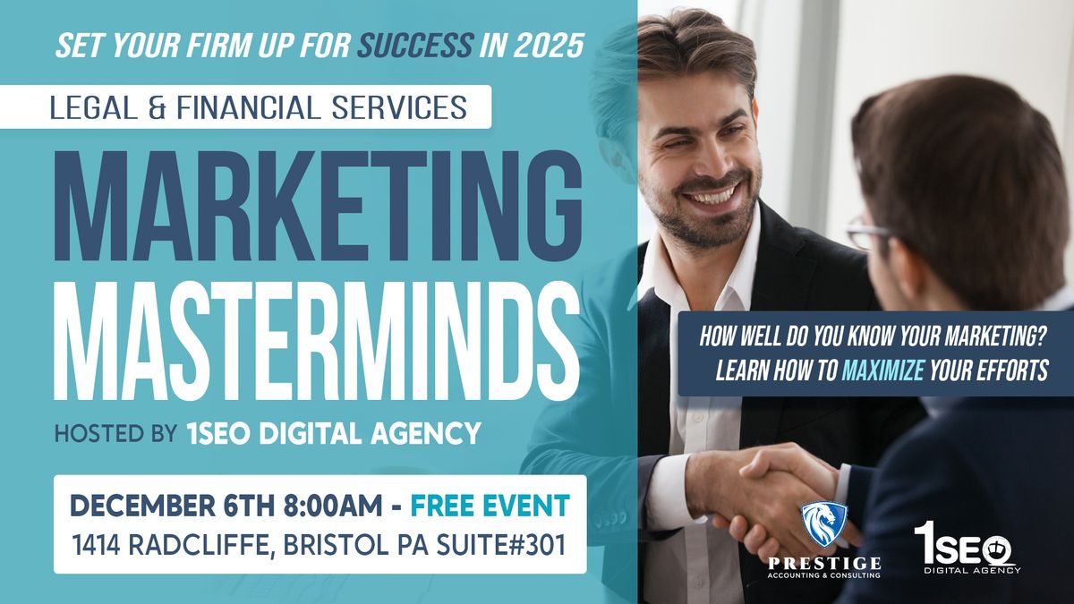 Marketing Masterminds: Fueling Growth for Legal & Financial Success