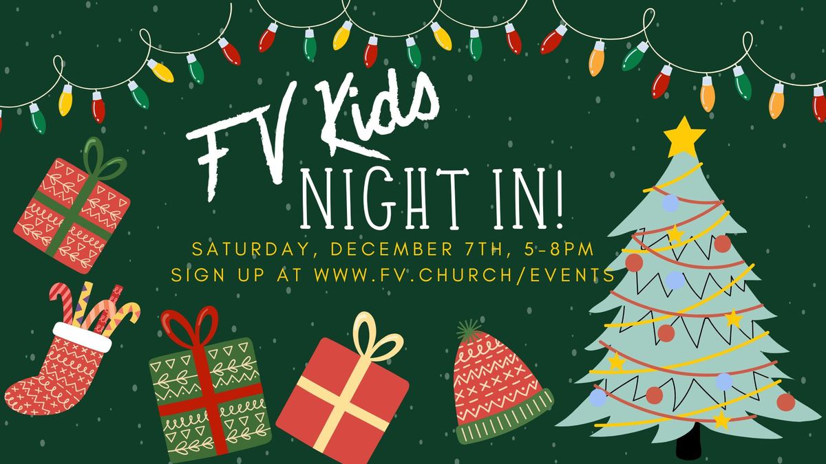 FV Kids Night In