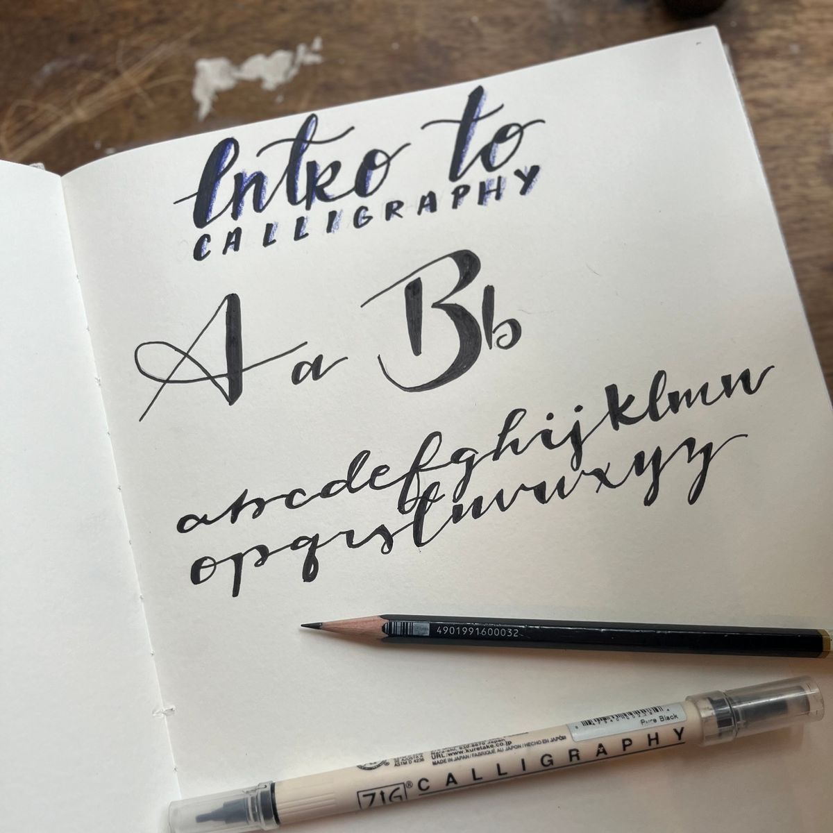 AUGUST 6 \u2022 Introduction to Calligraphy