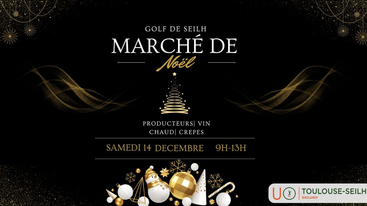 March\u00e9 de No\u00ebl du Golf de Seilh 