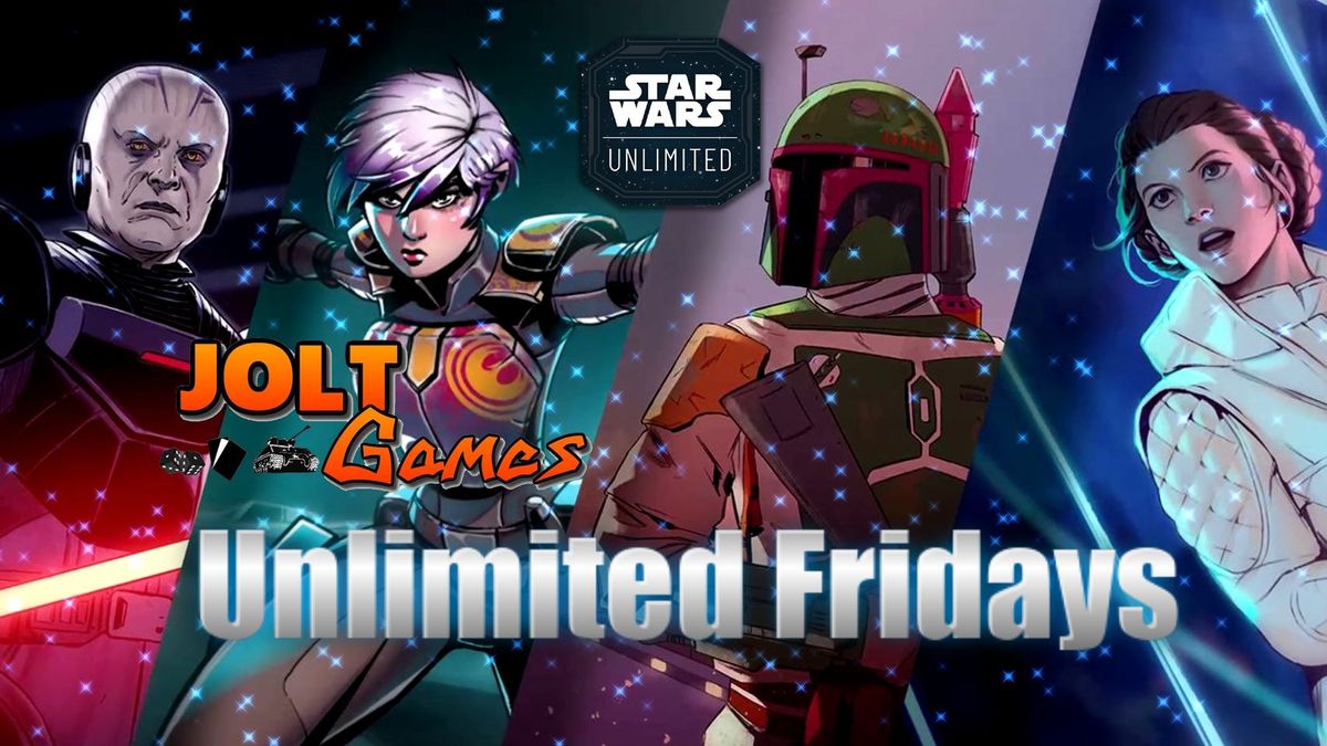 Jolt Games - Star Wars Unlimited - Friday Night Casual Constructed