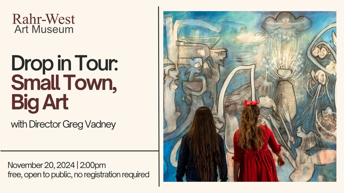 Drop in Tour: Small Town, Big Art