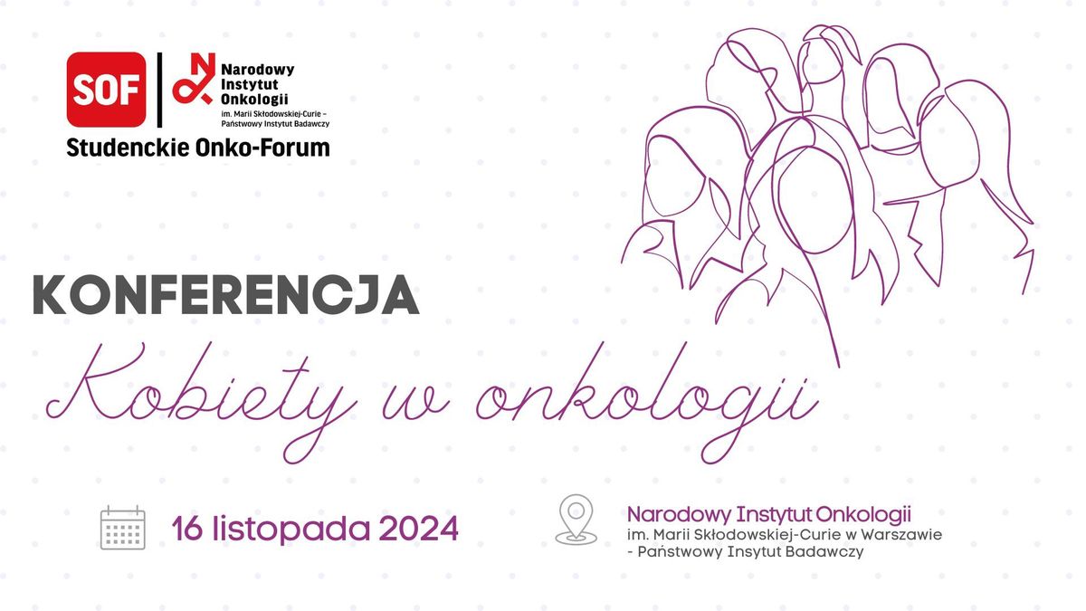 Konferencja \u201cKobiety w onkologii\u201d