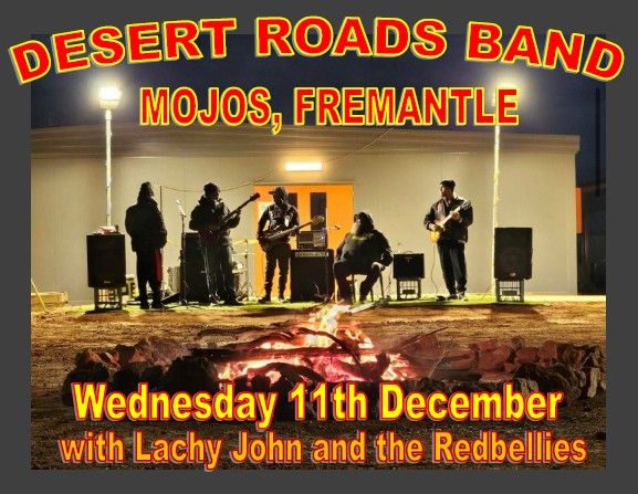 Desert Roads Band | Mojos Freo