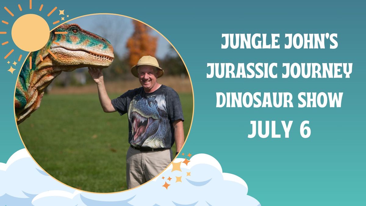 Jungle John's Jurassic Journey Dinosaur Show