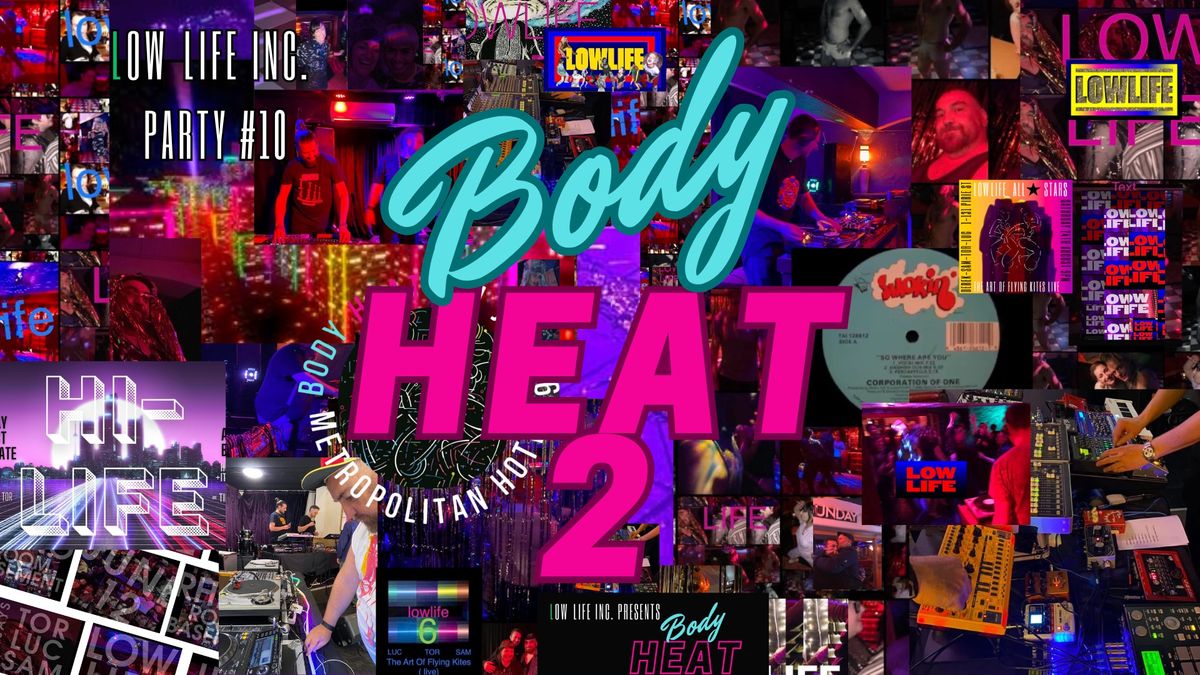 BODY HEAT 2