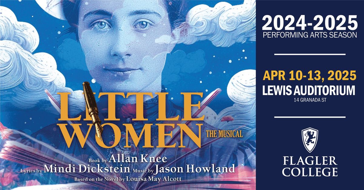 Flagler College Theatre Production: Little Women