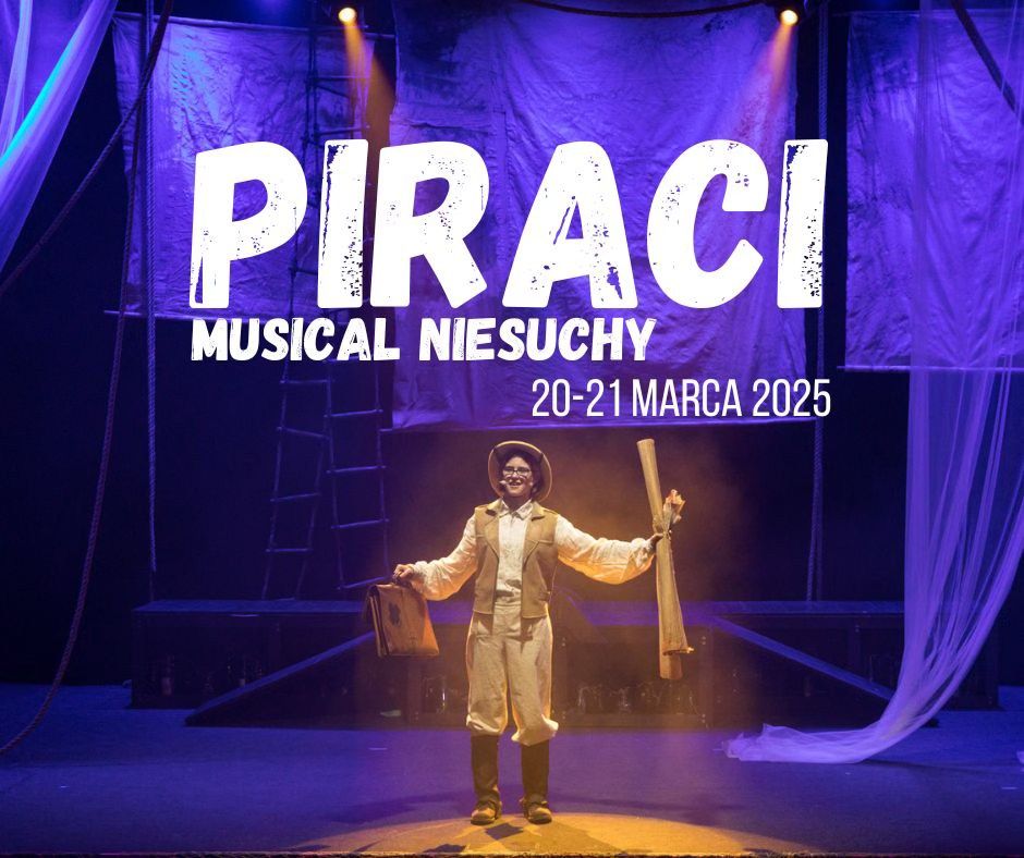 Piraci. Musical niesuchy. 