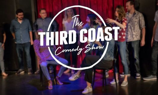 The Third Coast Comedy Show