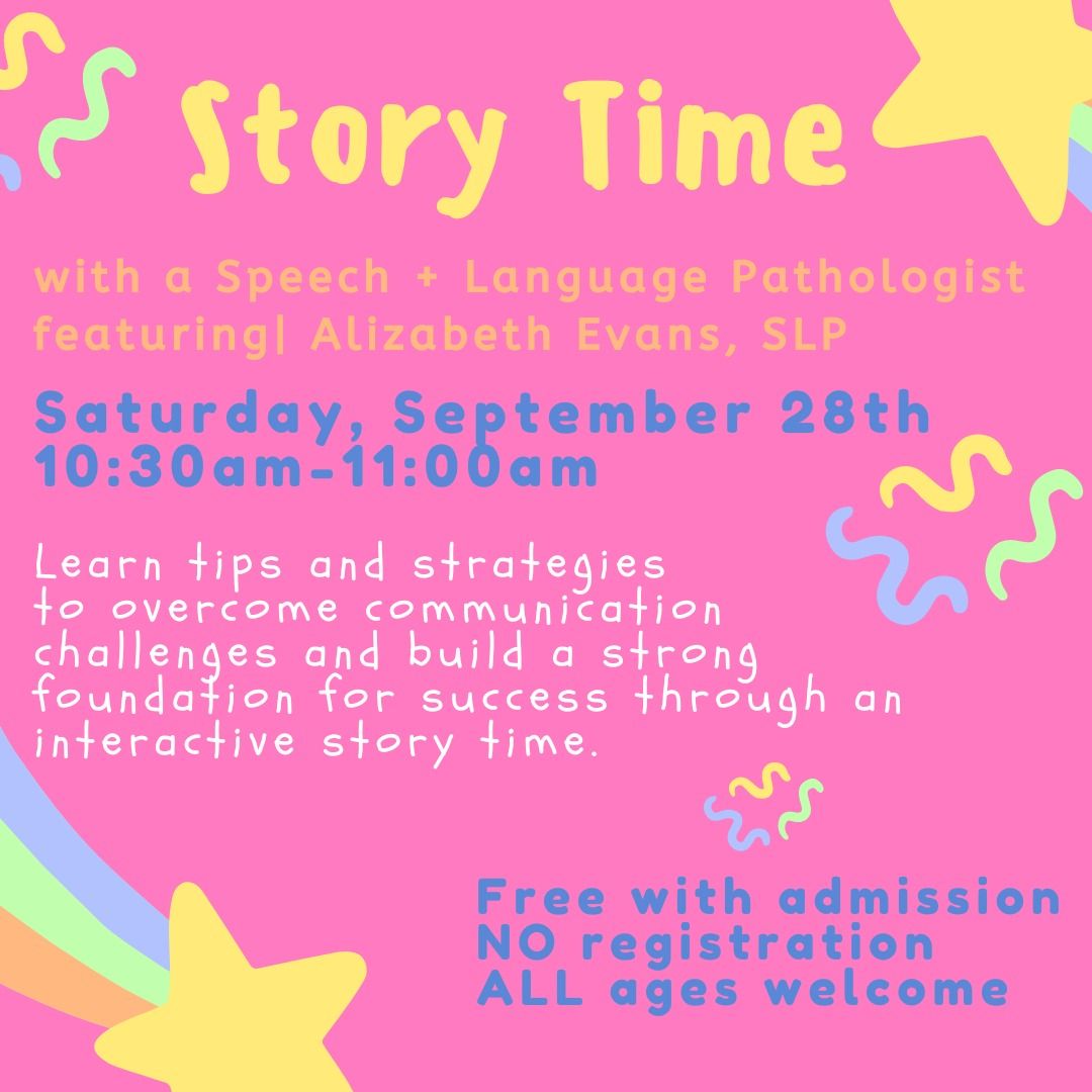 Story Time with a Speech + Language Pathologist