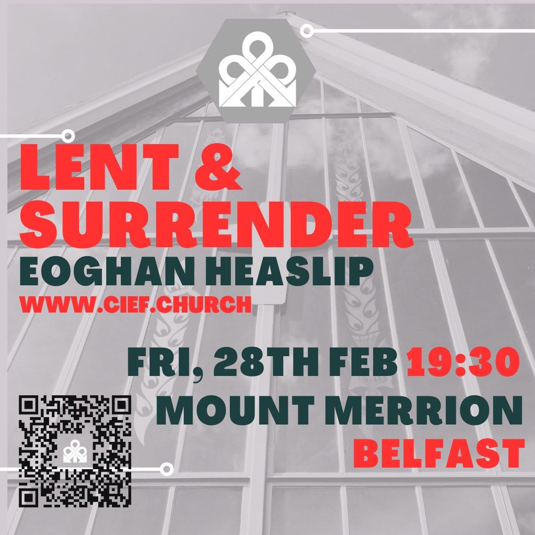 Lent & Surrender with Eoghan Heaslip