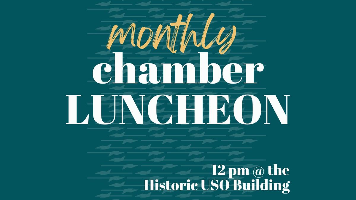 Ridgecrest Chamber Monthly Luncheon