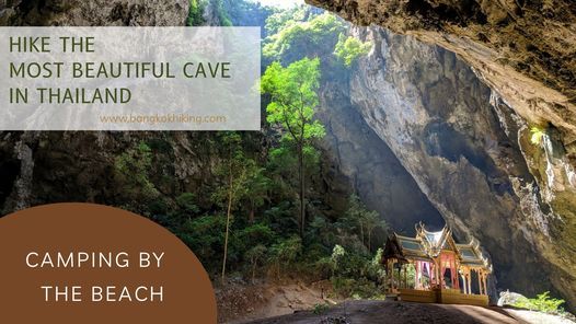 Hike the most beautiful cave in Thailand & Camping by the beach