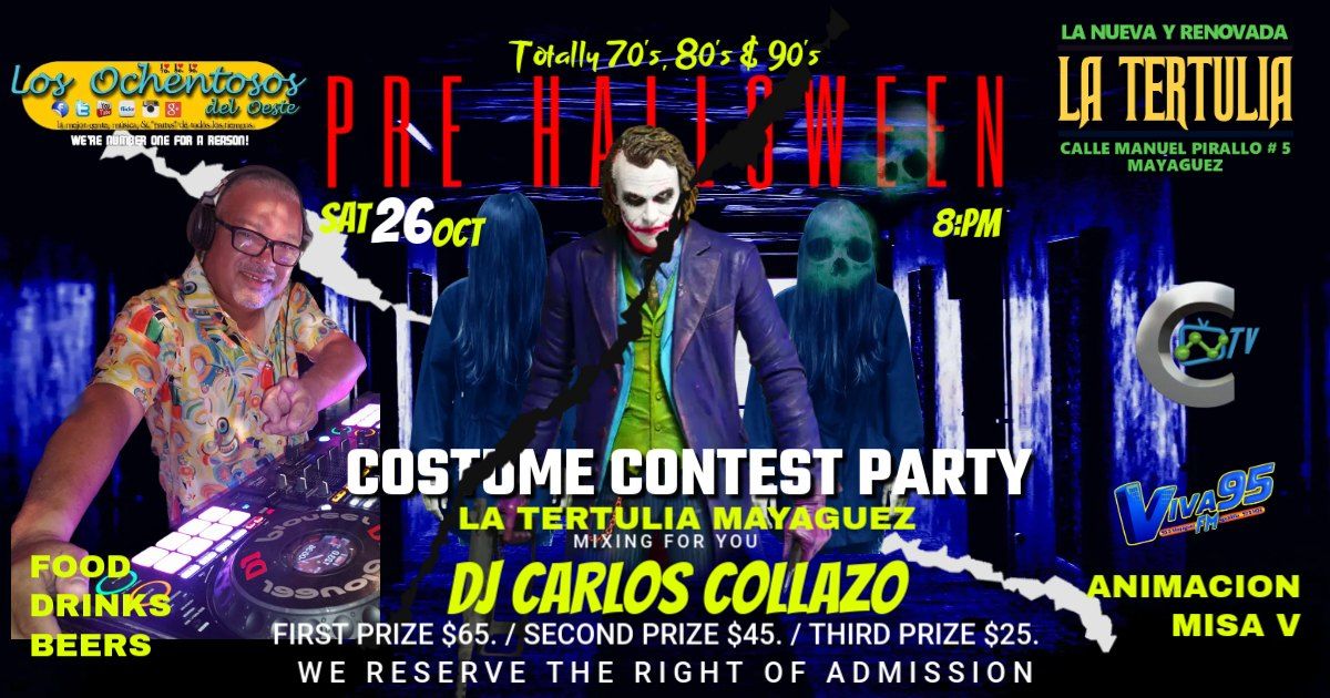 Totally 70, 80, 90 PRE HALLOWEN PARTY at La Tertulia Mayaguez