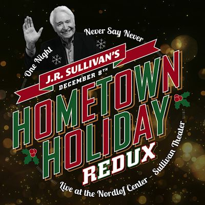 J.R. Sullivan's Hometown Holiday