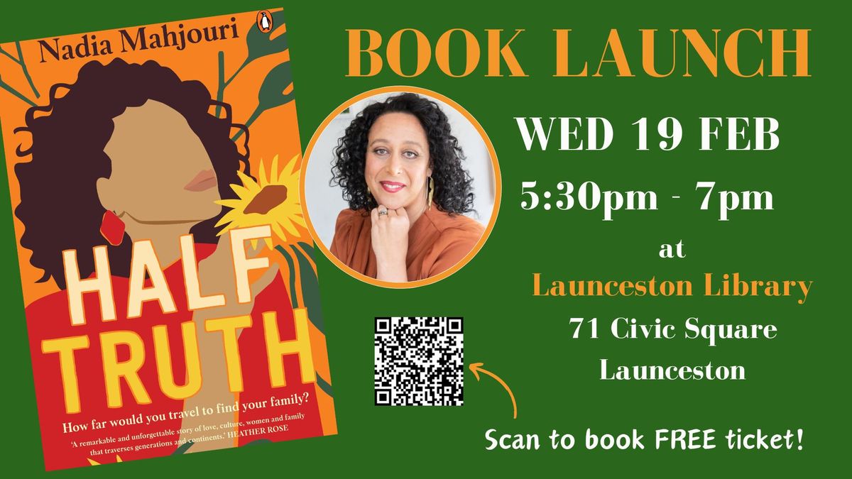 BOOK LAUNCH - Half Truth with Nadia Mahjouri