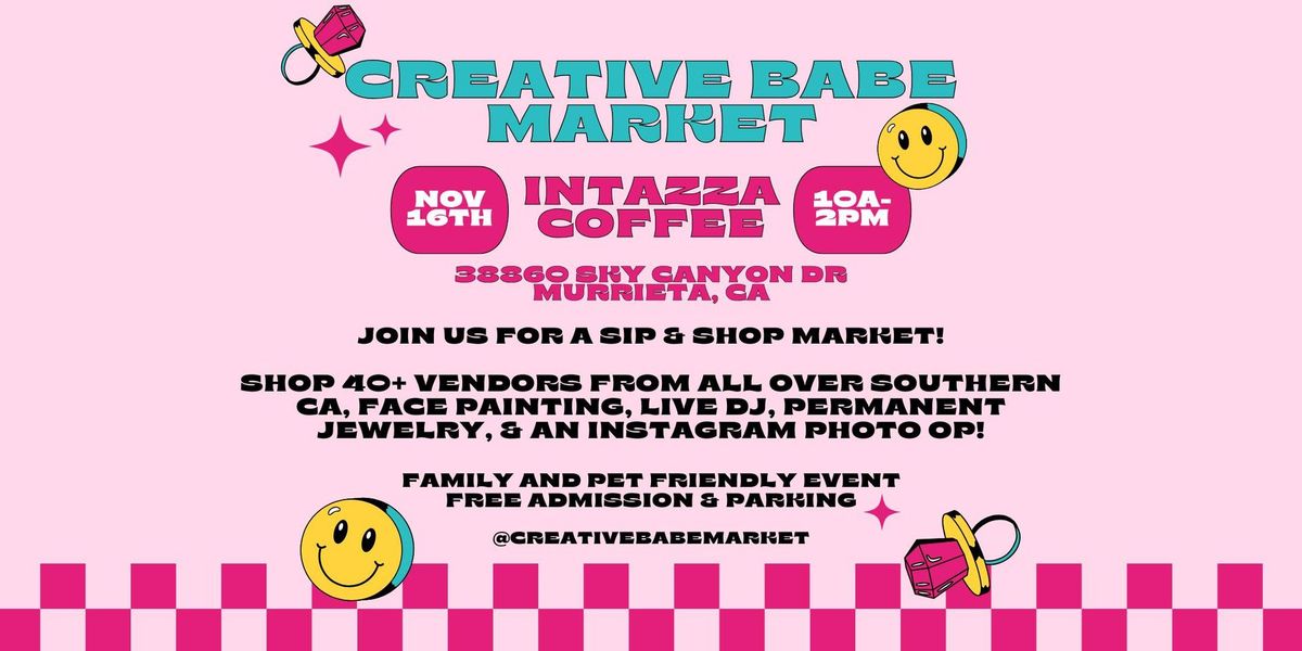 Creative Babe - Pop-Up Market @ Intazza Coffee \u2615