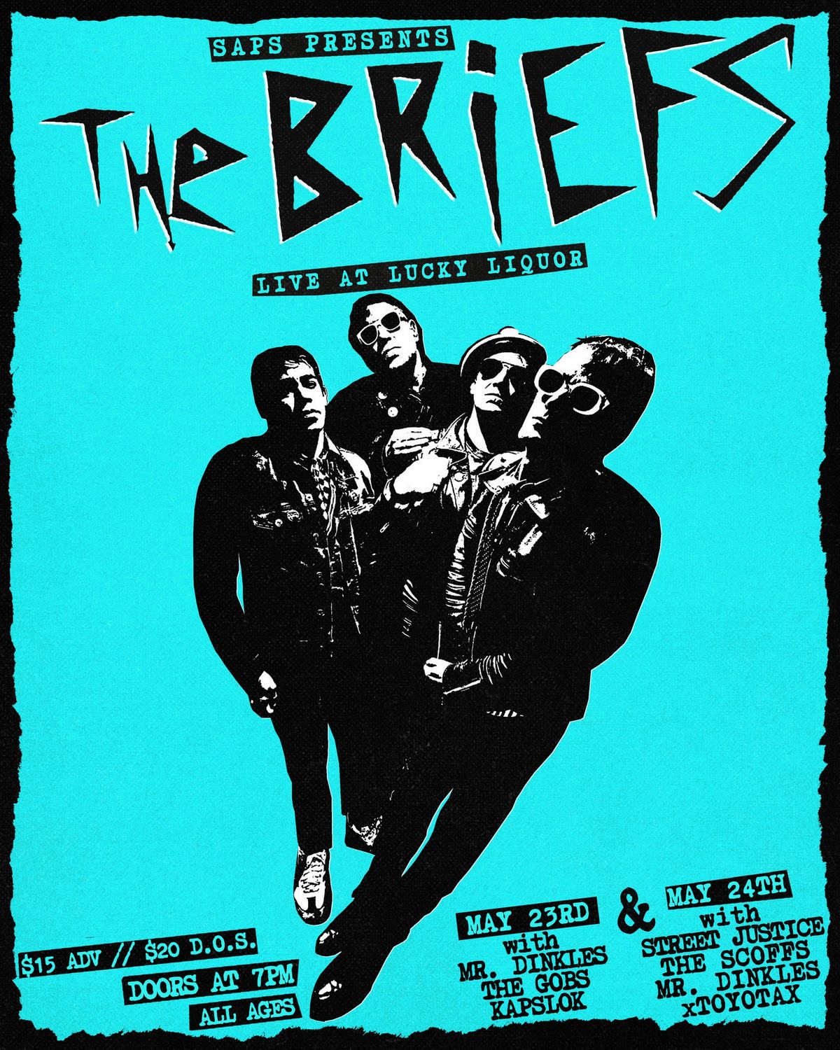  The Briefs, Street Justice, Mr. Dinkles, The Scoffs, xTOYOTAx @ Lucky Liquor ALL AGES