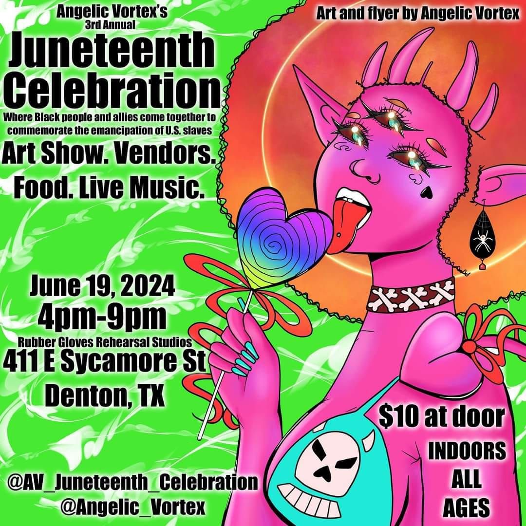Angelic Vortex's Juneteenth Celebration 