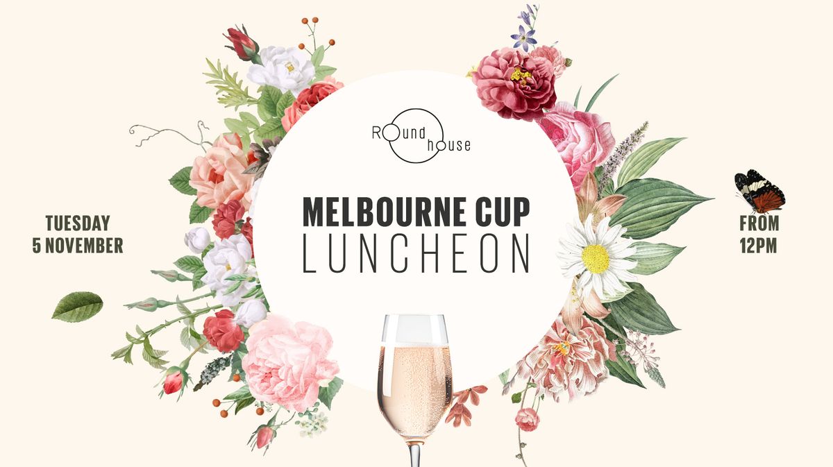 Roundhouse Melbourne Cup Newcastle Lunch