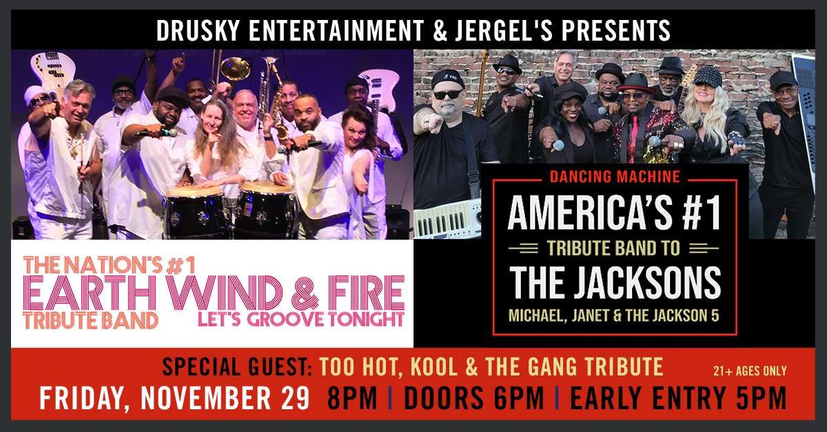 The Nation's #1 Tributes to Earth, Wind, and Fire & The Jacksons at Jergels