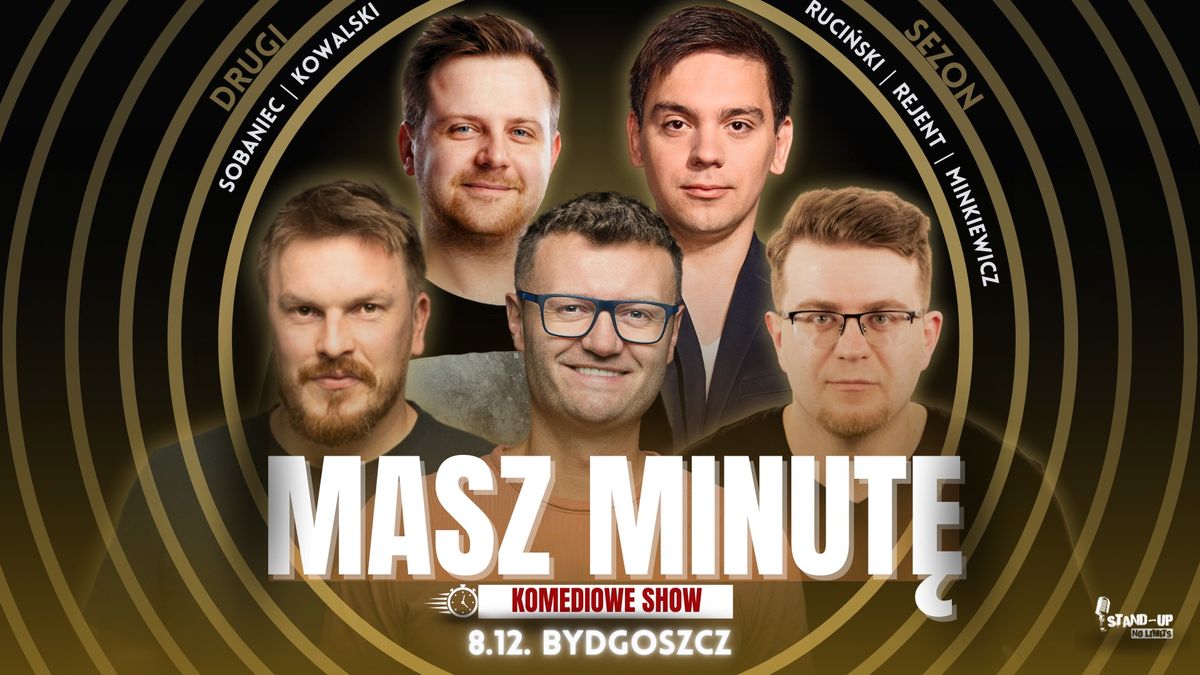 Stand-up: "Masz Minut\u0119" |DRUGI SEZON