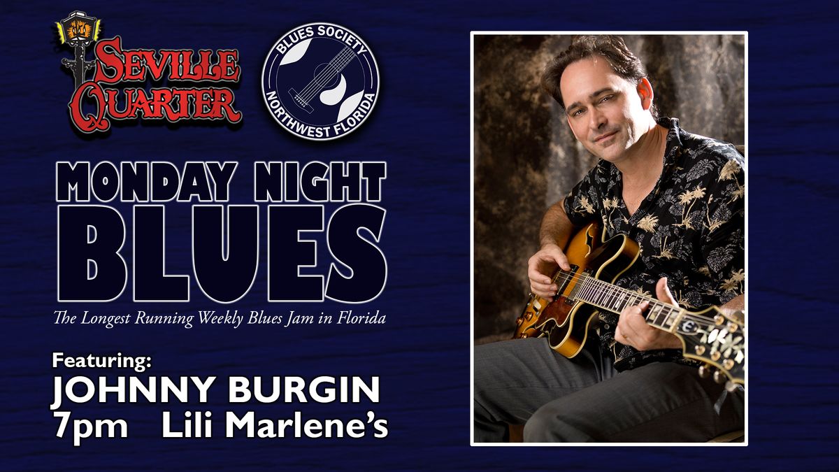 Monday Night Blues featuring Johnny Burgin