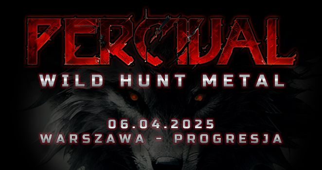 WILD HUNT METAL - WARSZAWA - PROGRESJA