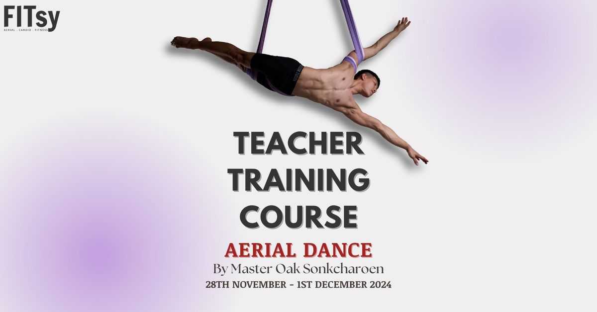 Aerial Dance\/Spinning Teacher Training Course