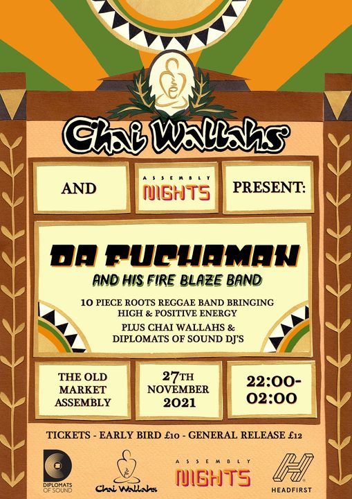 Chai Wallahs: Da Fuchaman & His Fire Blaze Band