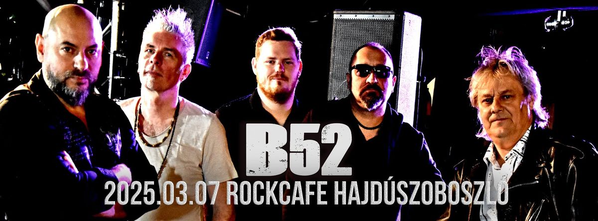 B52 koncert \/\/ Hajd\u00faszoboszl\u00f3 RockCafe