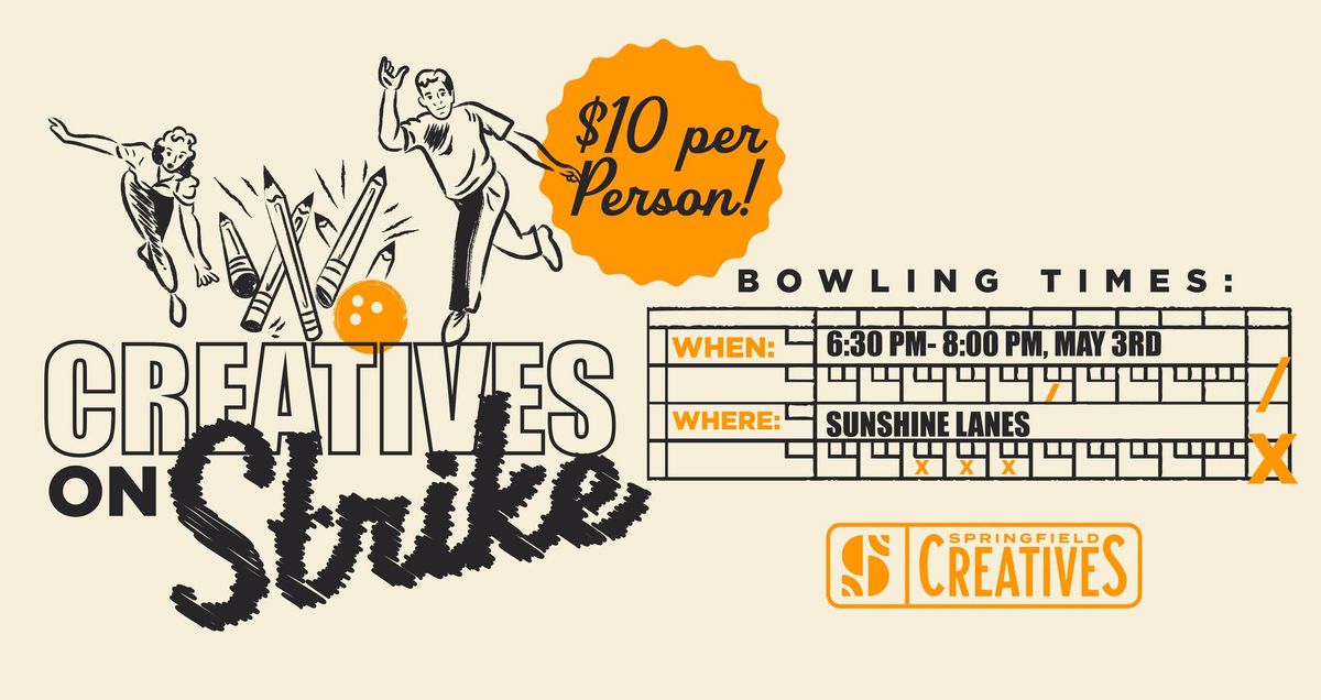 Creatives Go Bowling!