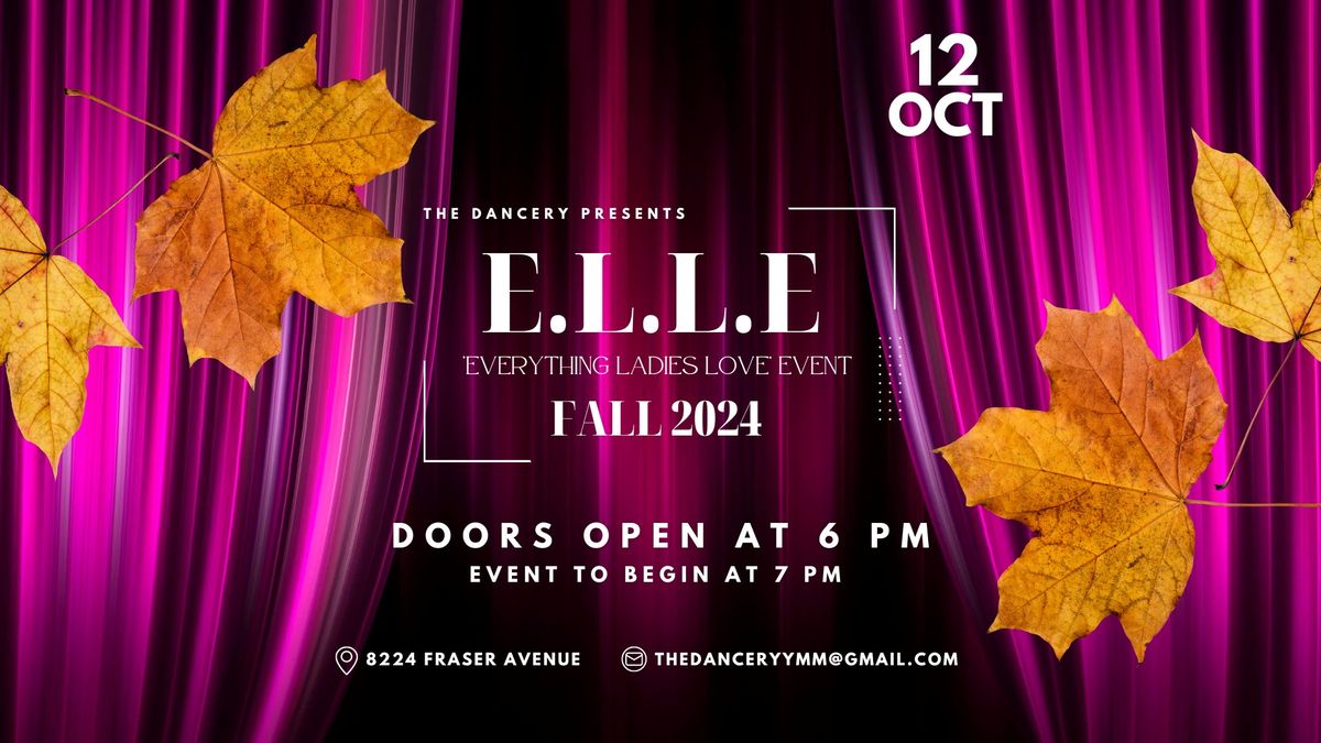 E.L.L.E 2024 - 'Everything Ladies Love' Evening - Fall Event