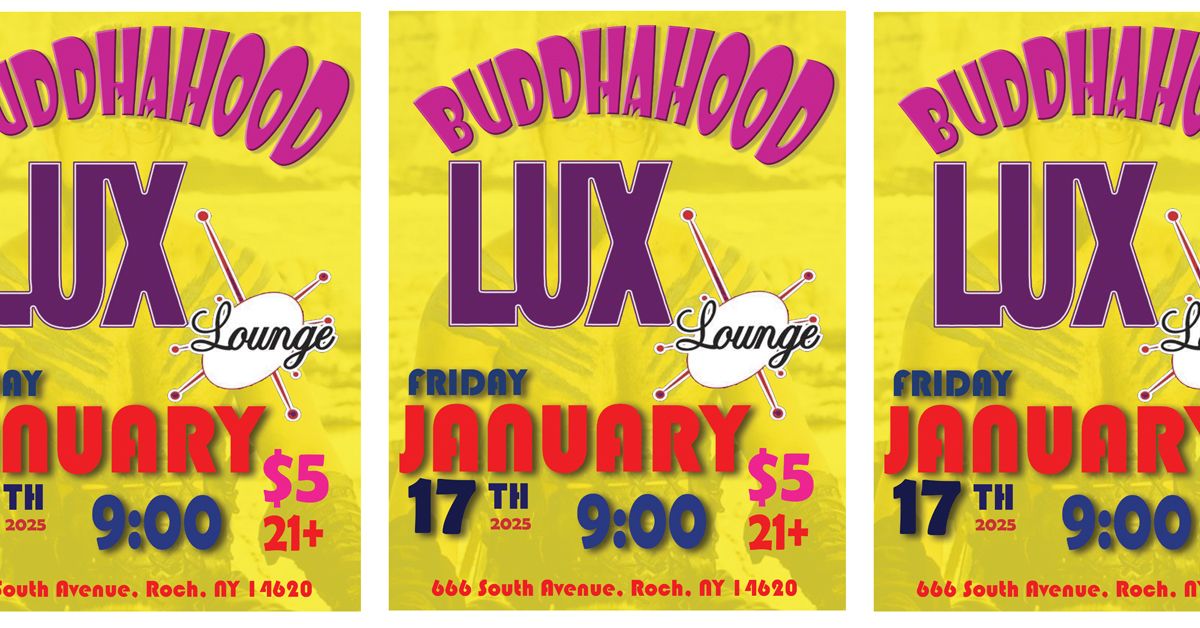 BuddhaHood at Lux!