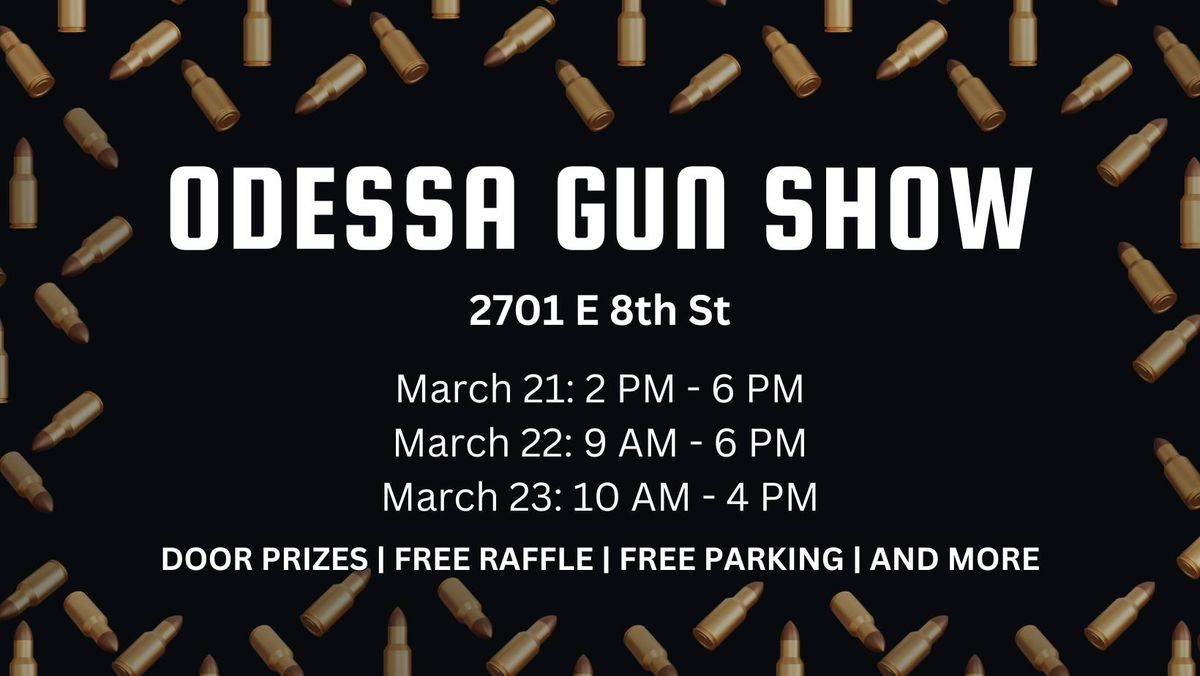 Odessa Gun Show