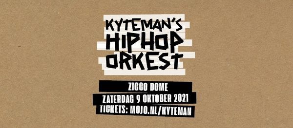 Kyteman's Hiphop Orkest \/\/ Ziggo Dome, Amsterdam