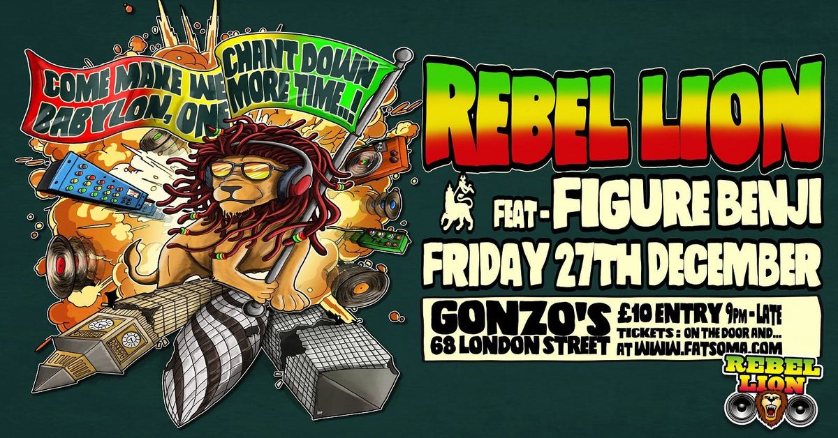 Come Make We Chant Down Babylon One More Time - Rebel Lion ft Figure Benji