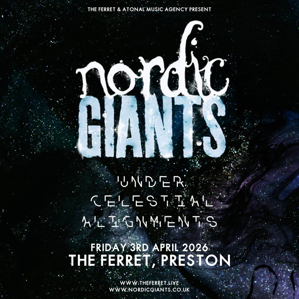 Nordic Giants - Under Celestial Alignments - UK Tour
