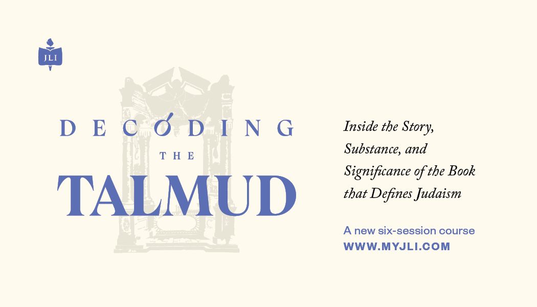 JLI: Decoding the Talmud