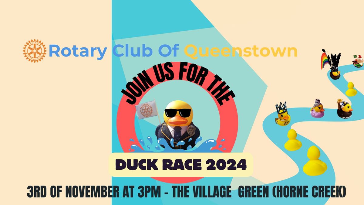 Rotary Club Of Queenstown Duck Race 2024