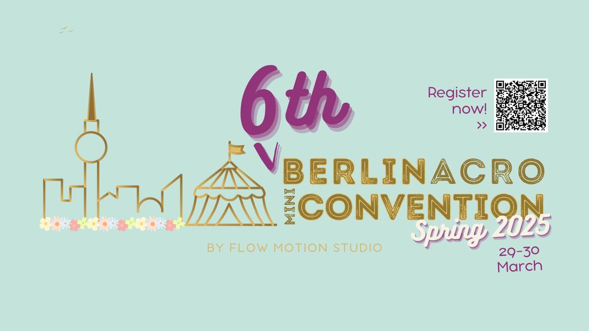 6th Berlin Acro Mini Convention - Spring 2025