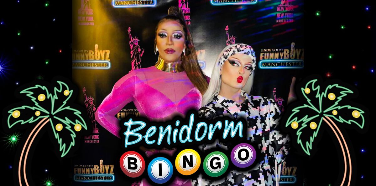 FunnyBoyz Manchester presents... BENIDORM BINGO