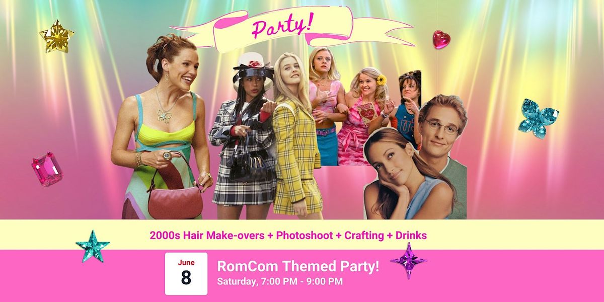 RomCom Themed Party!