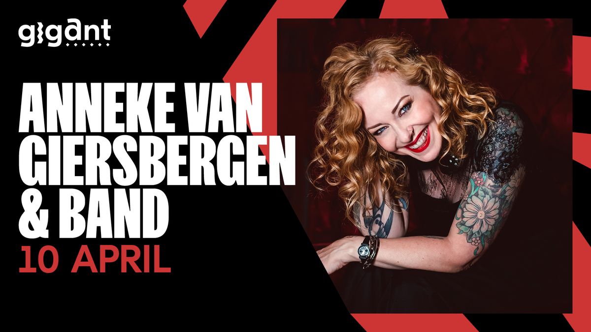 Anneke van Giersbergen & Band | GIGANT, Apeldoorn